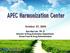 Contents APEC Harmonization Center(AHC)