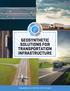 GEOSYNTHETIC SOLUTIONS FOR TRANSPORTATION INFRASTRUCTURE