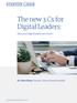 The new 3 Cs for Digital Leaders: