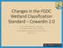 Changes in the FGDC Wetland Classification Standard Cowardin 2.0