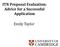 ITN Proposal Evaluation: Advice for a Successful Application Emily Taylor