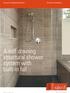 A self draining structural shower system with built-in fall. akril.com.au. brilliant