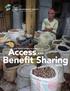 GEF INVESTMENTS IN SUPPORT OF. Access AND. Benefit Sharing (ABS)