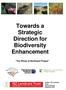Towards a Strategic Direction for Biodiversity Enhancement. The Whole of Northland Project