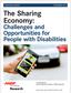 The Sharing Economy: Challenges and Opportunities for People with Disabilities RESEARCH REPORT DECEMBER 2016