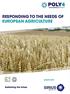 RESPONDING TO THE NEEDS OF EUROPEAN AGRICULTURE