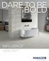 DARE TO BE BOLD INFLUENCE COLORBODY PORCELAIN TRUEDGE REVEAL IMAGING