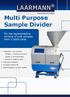 LAARMANN. Multi Purpose Sample Divider. For the representative dividing of bulk samples from Litres. Innovators in Solids