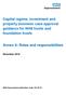 Capital regime, investment and property business case approval guidance for NHS trusts and foundation trusts. Annex 9: Roles and responsibilities