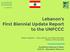 Lebanon s First Biennial Update Report to the UNFCCC
