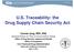 U.S. Traceability: the Drug Supply Chain Security Act