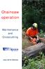 Chainsaw operation. Maintenance and Crosscutting. July 2016 Edition
