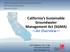 California s Sustainable Groundwater Management Act (SGMA) An Overview