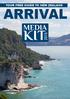 YOUR FREE GUIDE TO NEW ZEALAND ARRIVAL MEDIA KIT