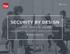 E-BOOK SECURITY BY DESIGN HOW IDENTITY HELPS YOU BALANCE SECURITY AND CUSTOMER EXPERIENCE