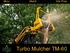 Mow Mulch Site Prep. Turbo Mulcher TM-60
