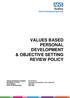 VALUES BASED PERSONAL DEVELOPMENT & OBJECTIVE SETTING REVIEW POLICY