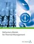 Technology Metals Advanced Ceramics. Refractory Metals for Thermal Management