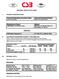 MATERIAL SAFETY DATA SHEET. Manufacturer s Name: CSB Battery of America Corp Hwy 377 South, Suite 101 Fort Worth, TX CONTACT: