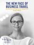 THE NEW FACE OF BUSINESS TRAVEL