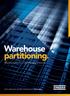 Warehouse partitioning.