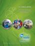 2011 ANNUAL REPORT. Rethinking Waste to Support Our Communities Environmental and Economic Goals