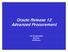Oracle Release 12 Advanced Procurement. Partner O2Works