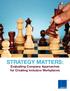 Strategy matters: Evaluating Company Approaches for Creating Inclusive Workplaces
