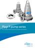 Flygt F-pump series. Self-cleaning chopper pumps with sustained high efficiency