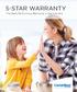 5-STAR WARRANTY. The Best-Performing Warranty in the Industry