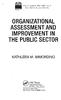 ORGANIZATIONAL ASSESSMENT AND IMPROVEMENT IN THE PUBLIC SECTOR