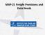 MAP-21 Freight Provisions and Data Needs