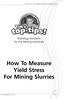 How To Measure Yield Stress For Mining Slurries