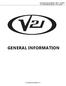 V21 Parts & Service Manual All V21 Identified Equipment REV A 10/2013 P/N: GENERAL INFORMATION. V21 General Information G-1