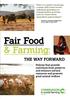 Policies that provide nutritious food, preserve and enhance natural resources and promote good animal welfare