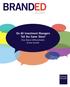 BRANDED. Do All Investment Managers Tell the Same Story? How Brand Differentiation Drives Growth. Fresh Thinking About Branding And Marketing