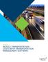 WHITE PAPER REDUCE TRANSPORTATION COSTS WITH TRANSPORTATION MANAGEMENT SOFTWARE