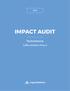IMPACT AUDIT. TechnoServe. ImpactMatters. Coffee Initiative Phase II. ImpactMatters