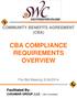 CBA COMPLIANCE REQUIREMENTS OVERVIEW