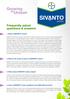 Growing. Frequently asked questions & answers. 1. What is SIVANTO prime? 2. What is the mode of action of SIVANTO prime?