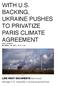WITH U.S. BACKING, UKRAINE PUSHES TO PRIVATIZE PARIS CLIMATE AGREEMENT