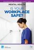 OCCUPATIONAL HEALTH AND SAFETY 2018 MENTAL HEALTH IS YOUR WORKPLACE SAFE?