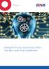 Whitepaper. Intelligent Process Automation (IPA) - The Next Level of AI Enablement