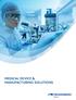 MEDICAL DEVICE & MANUFACTURING SOLUTIONS