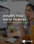 Executive summary. Start amplifying your social media strategy today! Union Metrics unionmetrics.com