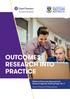 OUTCOMES: RESEARCH INTO PRACTICE