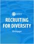 THE IMPORTANCE OF HIRING FOR DIVERSITY TODAY