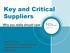 Key and Critical Suppliers
