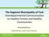 The Regional Municipality of York Interdepartmental Communication on Healthy Forests and Healthy Communities