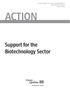 SUPPLEMENT TO THE GOVERNMENT S BUDGETARY POLICY ACTION. Support for the Biotechnology Sector